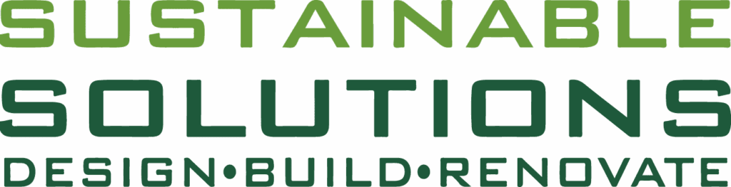 Sustainable Solutions Design Build renovate